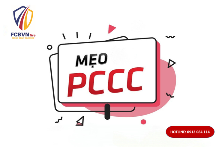 MỘT SỐ MẸO GIÚP BẠN XỬ LÝ TỐT KHI XẢY RA CHÁY