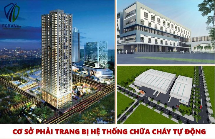NHỮNG CƠ SỞ CẦN PHẢI TRANG BỊ HỆ THỐNG CHỮA CHÁY TỰ ĐỘNG???